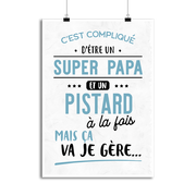 Affiche super papa et pistard
