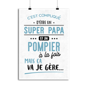 Affiche super papa et pompier