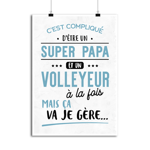 Affiche super papa et volleyeur