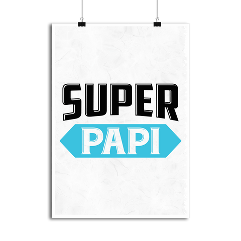 Affiche super papi