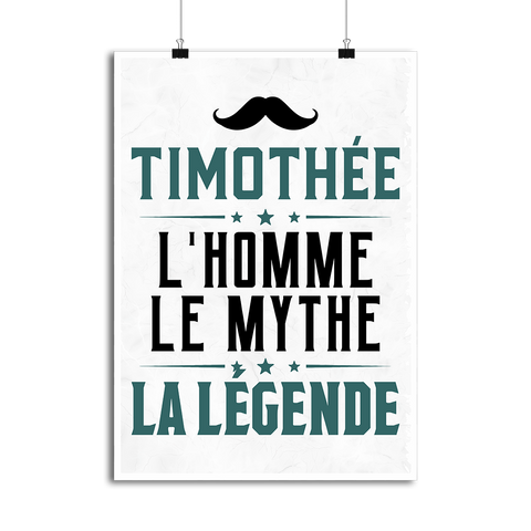 Affiche timothée l'homme le mythe la légende
