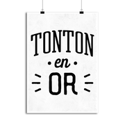 Affiche tonton en or