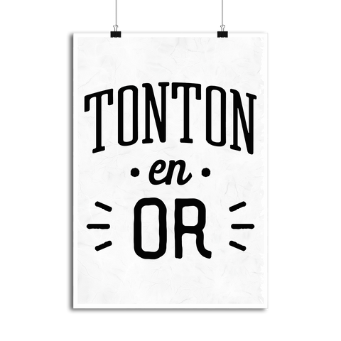 Affiche tonton en or