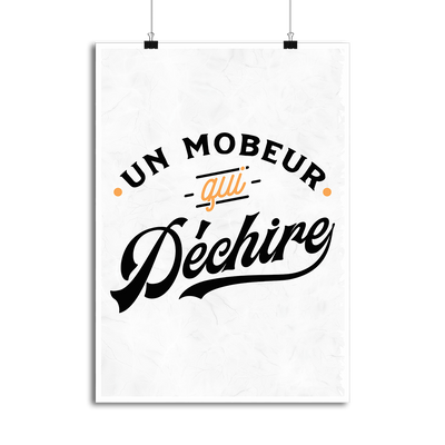 Affiche un mobeur qui déchire