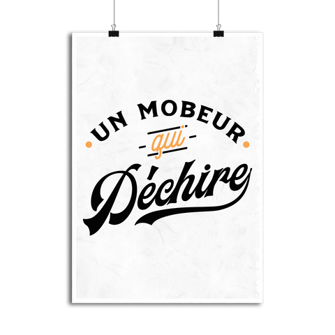 Affiche un mobeur qui déchire