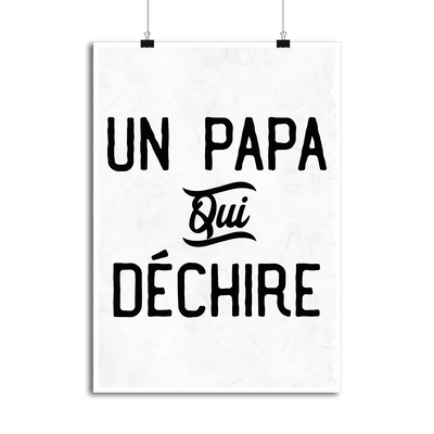 Affiche un papa qui déchire