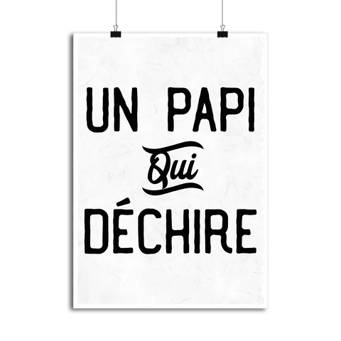 Affiche un papi qui déchire