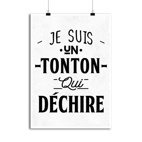 Affiche un tonton qui déchire 2