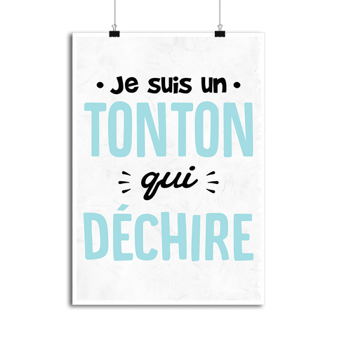 Affiche un tonton qui déchire