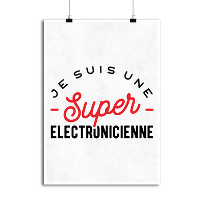 Affiche une super électronicienne