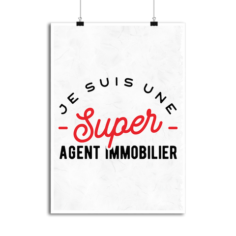 Affiche une super agent immobilier