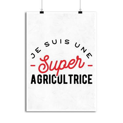 Affiche une super agricultrice