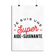 Affiche une super aide-soignante
