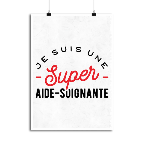 Affiche une super aide-soignante