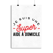 Affiche une super aide à domicile