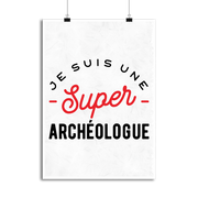 Affiche une super archéologue