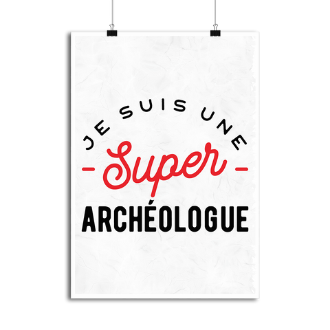 Affiche une super archéologue