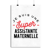 Affiche une super assistante maternelle