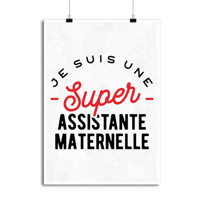 Affiche une super assistante maternelle