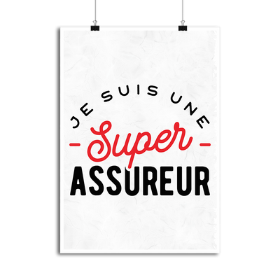 Affiche une super assureur