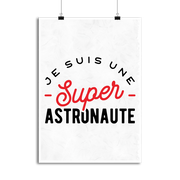 Affiche une super astronaute