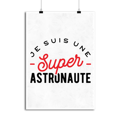 Affiche une super astronaute