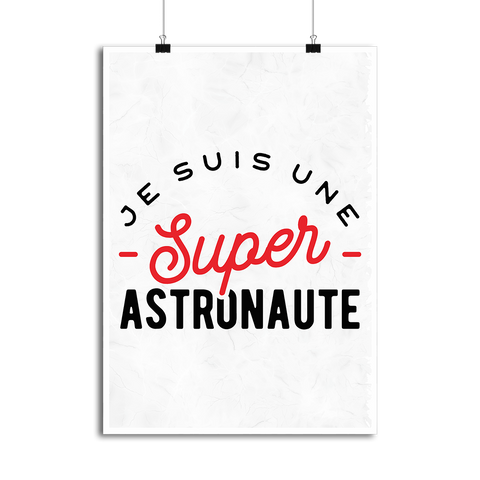 Affiche une super astronaute