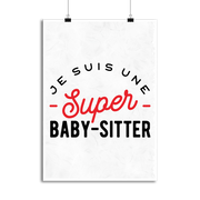 Affiche une super baby sitter