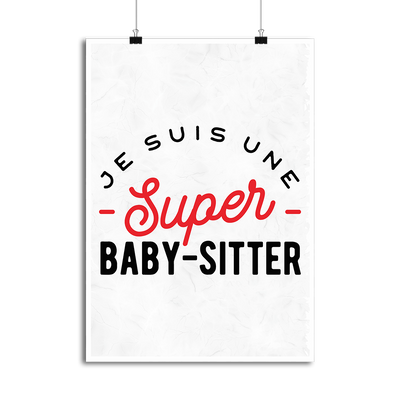 Affiche une super baby sitter