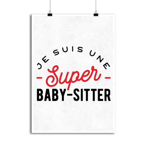 Affiche une super baby sitter