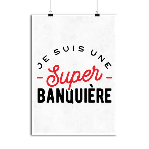 Affiche une super banquière