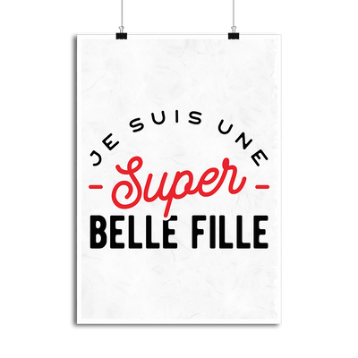 Affiche une super belle fille