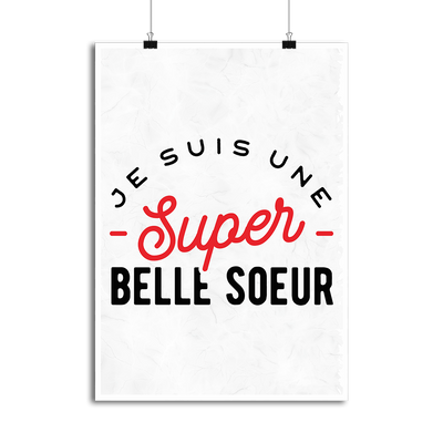 Affiche une super belle soeur