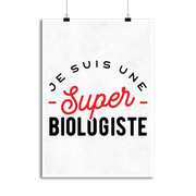 Affiche une super biologiste