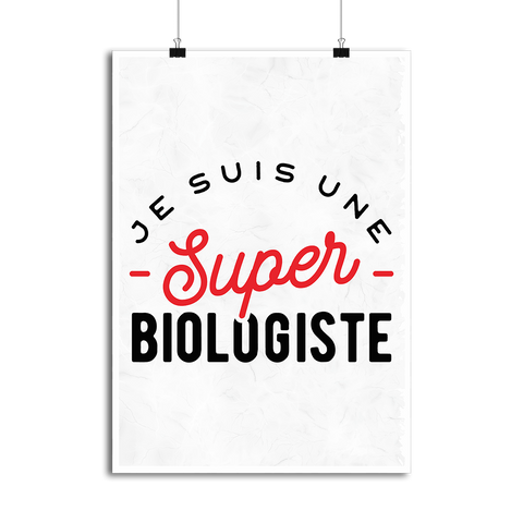 Affiche une super biologiste