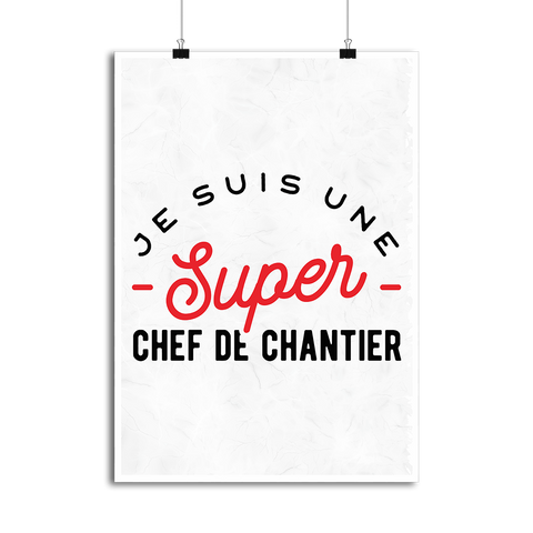 Affiche une super chef de chantier