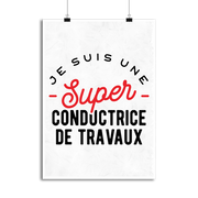 Affiche une super conductrice de travaux