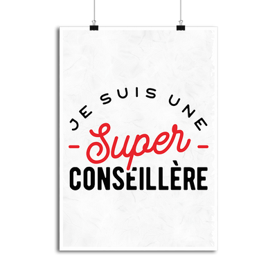 Affiche une super conseillère