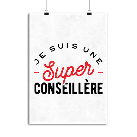 Affiche une super conseillère