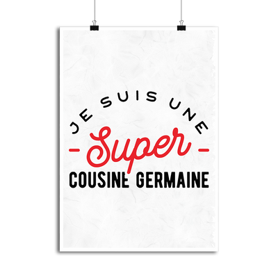 Affiche une super cousine germaine