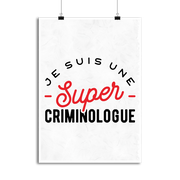 Affiche une super criminologue