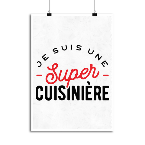 Affiche une super cuisinière