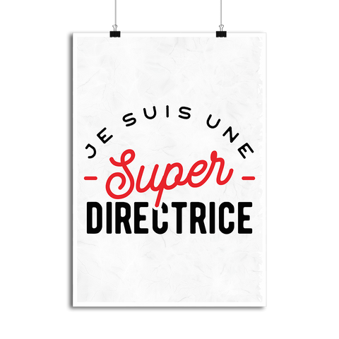 Affiche une super directrice
