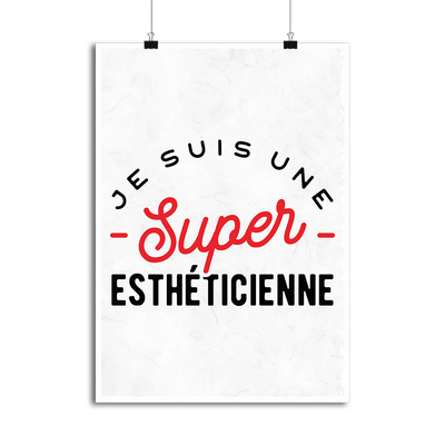 Affiche une super esthéticienne