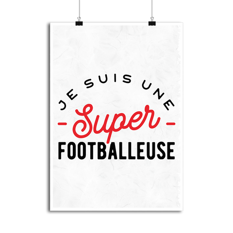 Affiche une super footballeuse