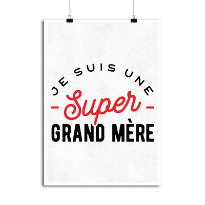 Affiche une super grand mère