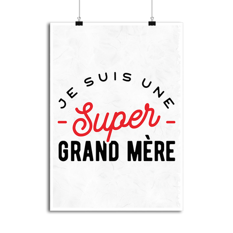 Affiche une super grand mère