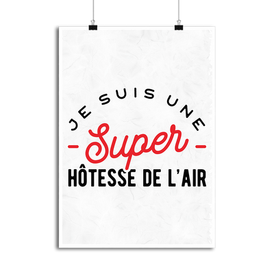 Affiche une super hôtesse de l'air