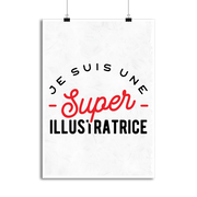 Affiche une super illustratrice