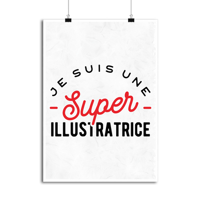 Affiche une super illustratrice